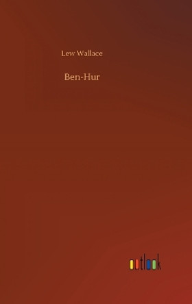 Ben-Hur by Lew Wallace 9783732640744