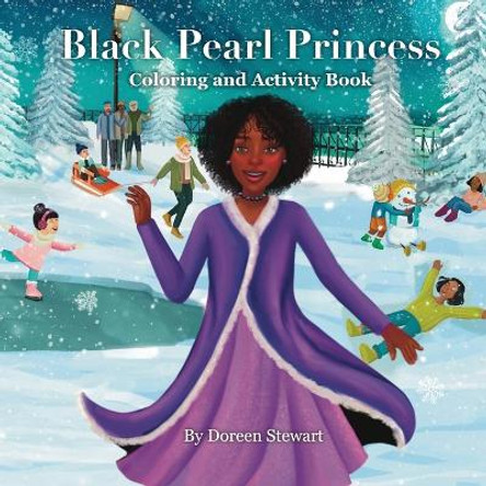 Black Pearl Princess Coloring and Activity Book by Doreen Stewart 9781733032766