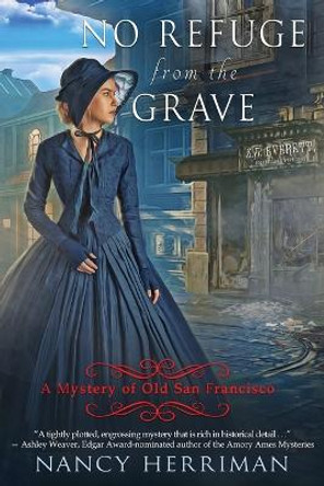 No Refuge from the Grave by Nancy Herriman 9781958384886