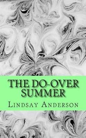 The Do-Over Summer by Lindsay Anderson 9781503210059