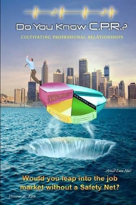 Do You Know C.P.R. by Arnell Lane Hall 9781619100008