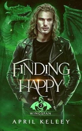 Finding Happy: An M/M Mpreg Paranormal Romance by April Kelley 9781728822228