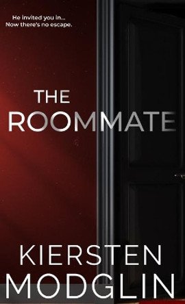 The Roommate by Kiersten Modglin 9781956538076