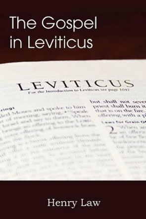 The Gospel in Leviticus by Henry Law 9781612037875