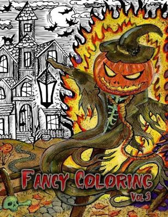 Fancy Coloring: Beauty of Horror Adults Coloring Books by Coloring Creator 9781977863355