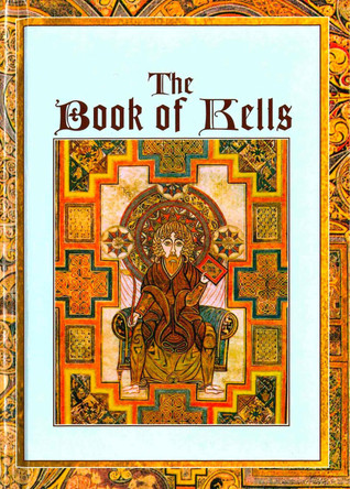 The Book of Kells by Ben Mackworth-Praed