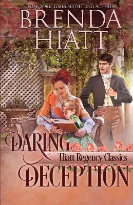 Daring Deception by Brenda Hiatt 9781940618647
