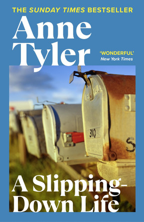 A Slipping Down Life by Anne Tyler