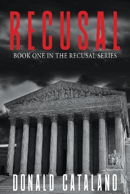 Recusal by Donald Catalano 9781603817431