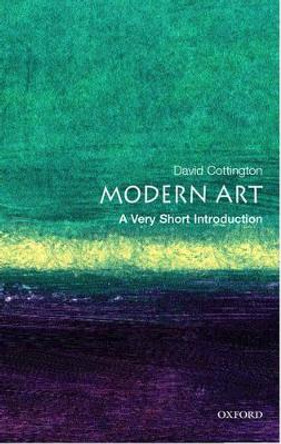 Modern Art: A Very Short Introduction by David Cottington