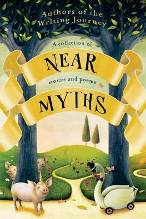 Near Myths by Tim Yao 9781977642523