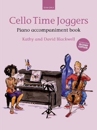 Cello Time Joggers Piano Accompaniment Book by Kathy Blackwell