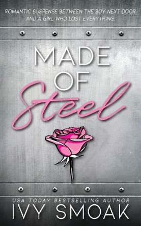 Made of Steel by Ivy Smoak 9781942381440