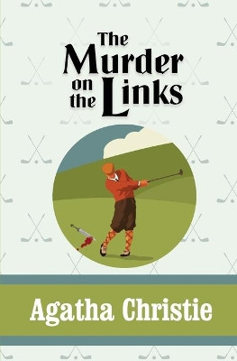 The Murder on the Links by Agatha Christie 9781951570156