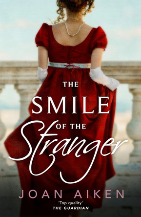 The Smile of the Stranger by Joan Aiken 9781529093520