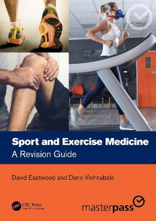 Sport and Exercise Medicine: An Essential Guide by David Eastwood