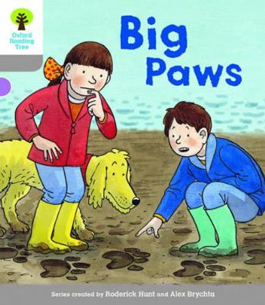 Oxford Reading Tree Biff, Chip and Kipper Stories Decode and Develop: Level 1: Big Paws by Roderick Hunt