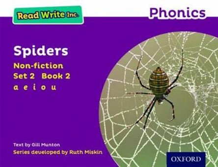 Read Write Inc. Phonics: Purple Set 2 Non-fiction 2 Spiders by Gill Munton