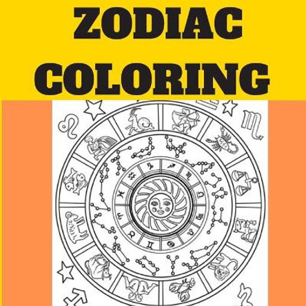 Zodiac Coloring: beautiffuly women zodiac diguise and Astrological Designs Coloring Book for Adults for Stress Relief and Relaxation by Colors 9798635388358