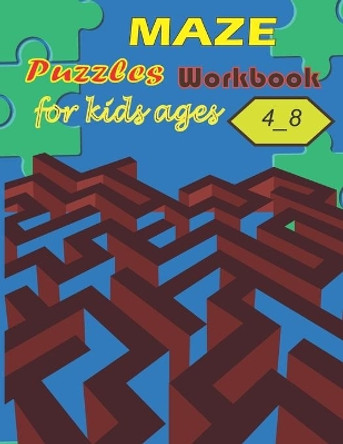 Maze puzzles workbook for kids ages 4_8: A Maze activity book for kids by Asafou Aghbalou Anazour 9798721701337