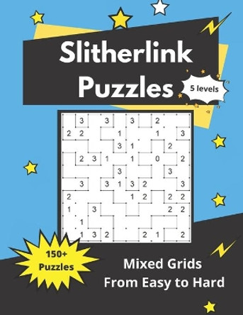 Slitherlink Puzzles Mixed Grids: Logic Puzzles for adults (easy to hard) by Somatomint 9798654138002