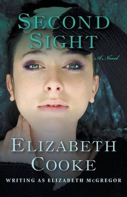 Second Sight by Professor of Law Elizabeth Cooke 9781504019392