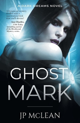 Ghost Mark by Jp McLean 9781988125633