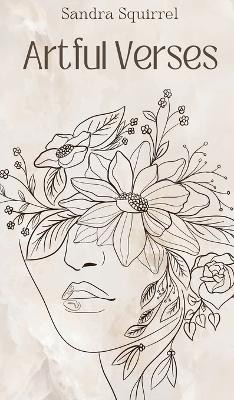 Artful Verses by Sandra Squirrel 9789916394052