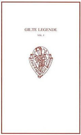 Gilte Legende Vol I by Richard Hamer