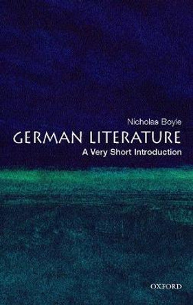 German Literature: A Very Short Introduction by Nicholas Boyle
