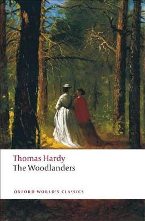 The Woodlanders by Thomas Hardy