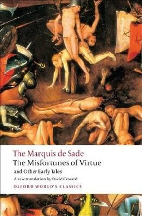 The Misfortunes of Virtue and Other Early Tales by Marquis de Sade