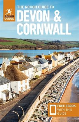 The Rough Guide to Devon & Cornwall: Travel Guide with Free eBook by Rough Guides 9781839059940