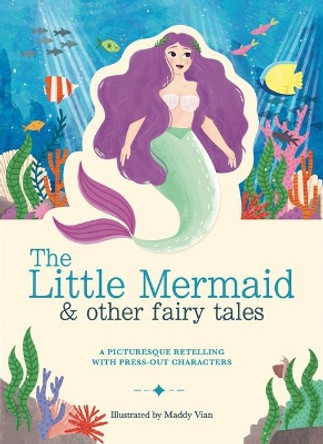 Paperscapes: The Little Mermaid and Other Fairytales: A Picturesque Retelling with Press-Out Characters by Lauren Holowaty 9781783126484