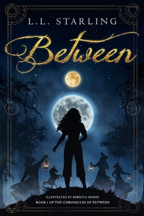 Between by L L Starling 9781733244886