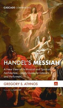 Handel's Messiah by Gregory Athnos 9781666739053