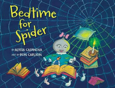 Bedtime for Spider by Alyssa Casanova 9798986802619
