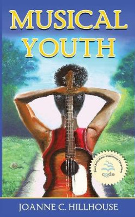 Musical Youth by Joanne C Hillhouse 9781733829953