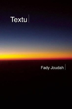 Textu by Fady Joudah 9781556594762