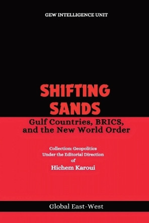 Shifting Sands by Gew Intelligence Unit 9781787950856