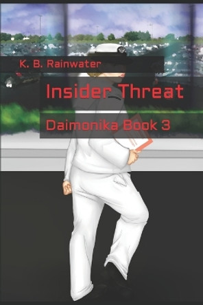 Insider Threat by K B Rainwater 9781793994646