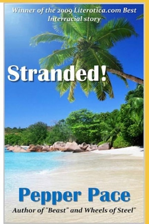 Stranded! by Pepper Pace 9781720155997