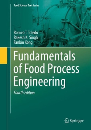 Fundamentals of Food Process Engineering by Romeo T. Toledo 9783319900971