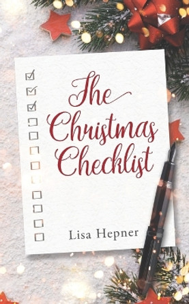 The Christmas Checklist by Lisa Hepner 9798731803885