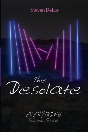 The Desolate by Steven Delay 9781666740158