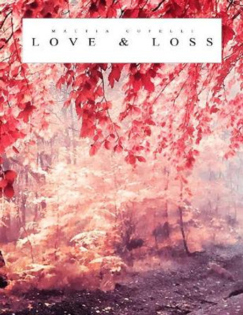 Love & Loss: Official Sheet Music by Mattia Cupelli 9781986407434