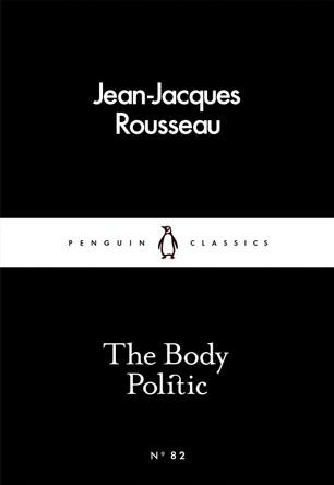 The Body Politic Jean-Jacques Rousseau 9780241252017