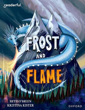 Readerful Books for Sharing: Year 6/Primary 7: Frost and Flame James Clements 9781382040945