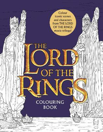 The Lord of the Rings Movie Trilogy Colouring Book: Official and Authorised Warner Brothers 9780008713409