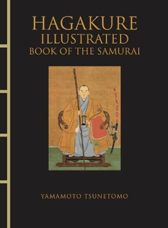 Hagakure Illustrated Yamamoto Tsunetomo 9781838864651